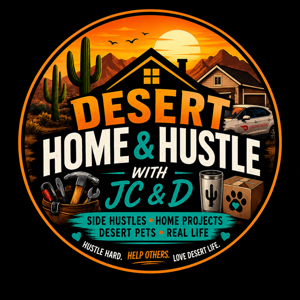 Desert Home and Hustle